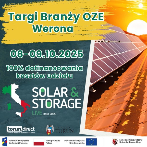 Nabór na misję gospodarczą do Włoch, połączoną z udziałem w targach dedykowanych branży OZE Solar & Storage Live Italia 2025